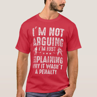 なぜペナルティーホッケーなのか言い争うだけじゃない Tシャツ