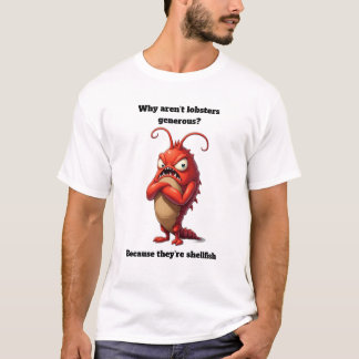 なぜロブスターは寛大ではないのか 面白いグラフィックデザイン Tシャツ