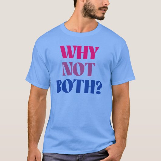 なぜ両方じゃないの？ Tシャツ (正面)