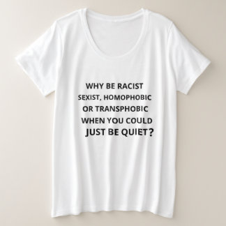なぜ人種差別主義者なのか プラスサイズTシャツ