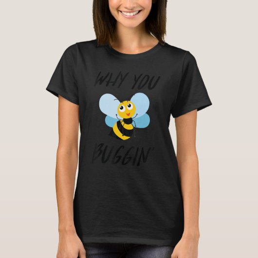 なぜ可愛忙しい蜂救を Tシャツ (正面)