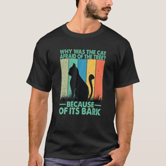 なぜ彼は猫が彼レーに恐怖心を抱いたのか Tシャツ (正面)