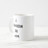 なぜ普通なの?コーヒーマグ コーヒーマグカップ (正面左)