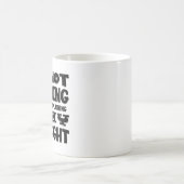 なぜ私が正しいのか単に説明しているわけではない コーヒーマグカップ (中央)