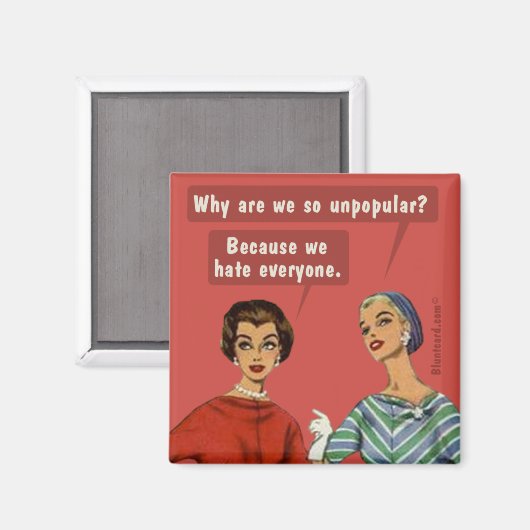 なぜ私たちはそんなに不人気なの? マグネット (正面/裏面)