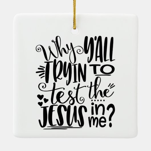 なぜ私の中でイエス様を試そうとするのか? セラミックオーナメント (裏面)