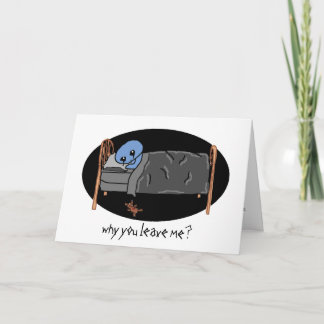 なぜ私を残しますか。 カード