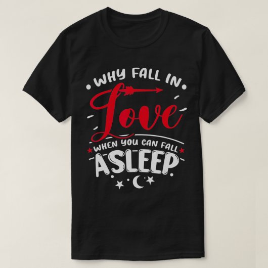 なぜ秋恋の時に眠ることができる秋 Tシャツ (デザイン正面)