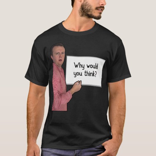 なぜ考え Tシャツ (正面)