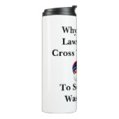 なぜ芝生のボウリングをする人、 クリケットの投手は道を横切った タンブラー (回転左)