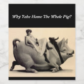 なぜ豚を全部連れて帰る？ワイおもしろいンラベル ワインラベル (シングルラベル)