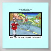 なぜ鶏の十字路は無かった?キャンバおもしろいス印刷 ポスター (正面)