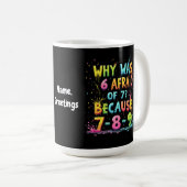 なぜ6が7を恐れた"7-8-9"の背後にある意味 コーヒーマグカップ (正面右)
