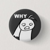 なぜ 缶バッジ (正面)
