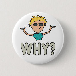 なぜ？ 缶バッジ