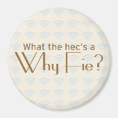 なぜFieだ？ マグネット (正面)