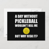 なぜItピックルボールを危険にさらす ポストカード (正面/裏面)