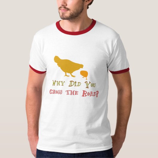 なぜtシャツの道おもしろいを渡ったデザイン tシャツ (正面)