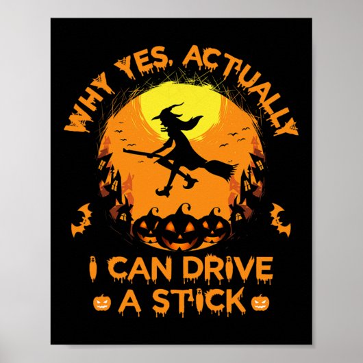 なぜYesが実際にスティックを駆動することができる – Halloween W ポスター (正面)