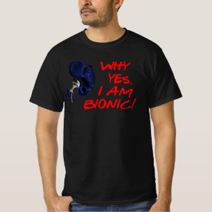 なぜYesなの私はバイオニックだ!お尻置換術後 Tシャツ