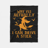 なぜYes実際に私はスティックのハロウィーン202を駆動することができる フリースブランケット (正面)