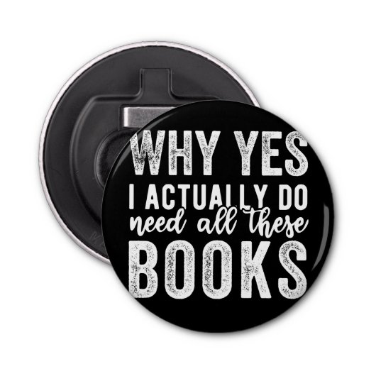なぜYes、私は実際にこれらの本を必要としている 栓抜き (正面)