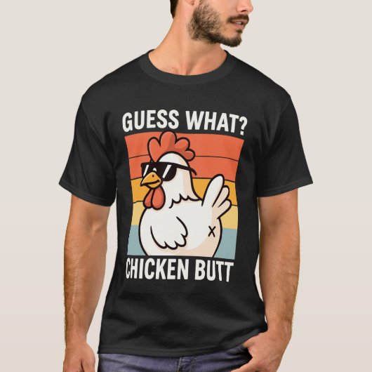 なにがニワトリのお尻？ 2 Tシャツ (正面)