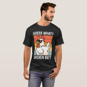 なにがニワトリのお尻？ 2 Tシャツ (正面フル)