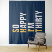 なのでハッピー 私は30 30歳の誕生日バックドロップ バナー タペストリー (インサイチュ)