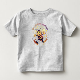 なりたい自分に Bee What You Want to Be – かわいいミツバチ トドラーTシャツ