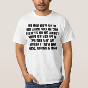 なる多くのairsoftとき…持っていることを知っています tシャツ