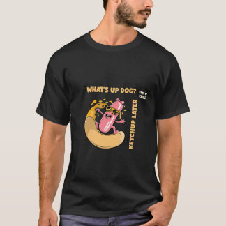 なんだかんだいって、後でケチャップ Tシャツ