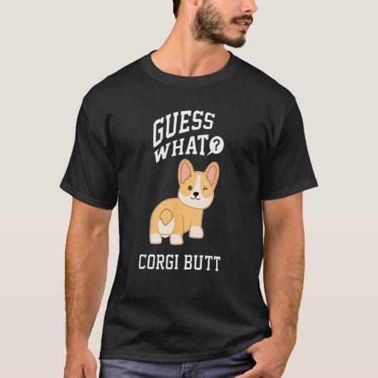 なんだっけ コーギーのお尻 面白い コーギー 犬 コーギータトゥー Tシャツ (正面)
