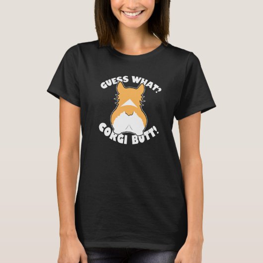 なんだコーギーのお尻?1 Tシャツ (正面)