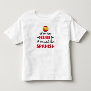 なんてかわいいの、きっとスペイン人よね トドラーTシャツ
