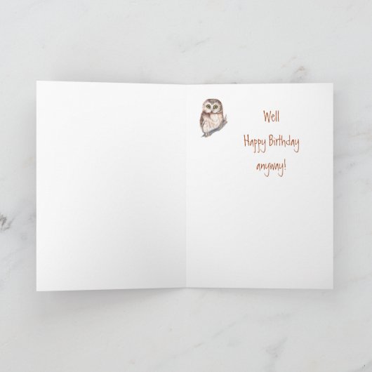 なんてこったあなたはいかに古いか。  バースデー・カードのかわいいフクロウ カード (内部)
