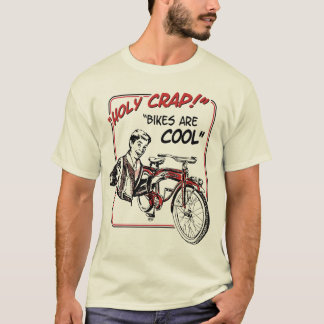 なんてこった!  バイクはクールです! Tシャツ