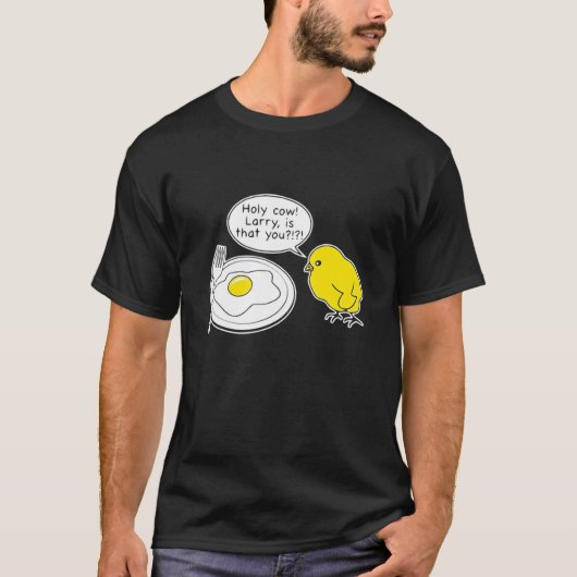 なんてこった、ラリー、それお父さんかい冗談 Tシャツ (正面)