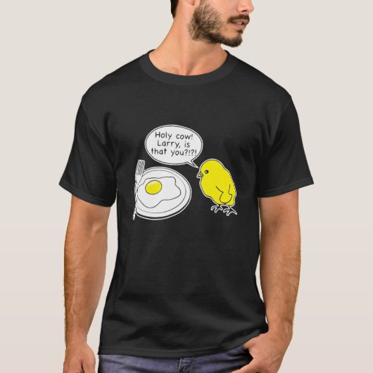 なんてこった!ラリー、それってあなた?冗談 Tシャツ (正面)