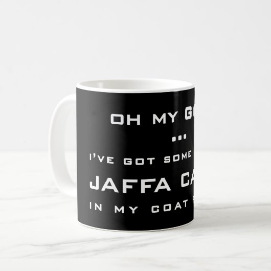 なんてことだ! …私は********のJAFFAのあるケーキを持っています コーヒーマグカップ (正面左)