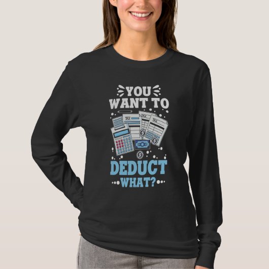 なんてものを経費で落とすの?公認会計士CPA Tシャツ (正面)