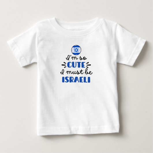 なんて可愛いんだろう、私はきっとイスラエル人 ベビーTシャツ (正面)