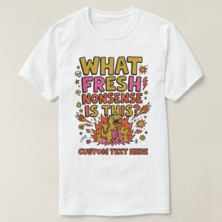 なんて新鮮なナセンスだ この恐竜 Tシャツ