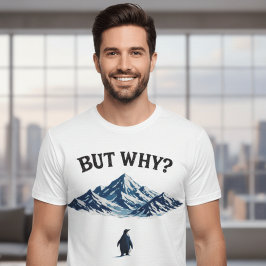 なんで？ペンギンTシャツ - 困ったペンギンのおもしろデザイン Tシャツ