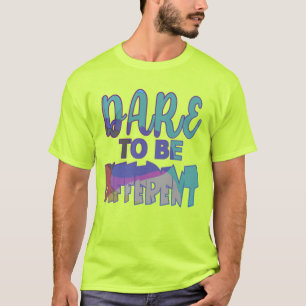 ~になる勇気が違うある Tシャツ
