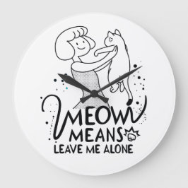 「にゃー」は放っておいて - おしゃれで面白い猫 ラージ壁時計