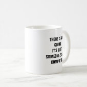 によってちょうど誰か他の人計算である雲がありません コーヒーマグカップ (正面右)