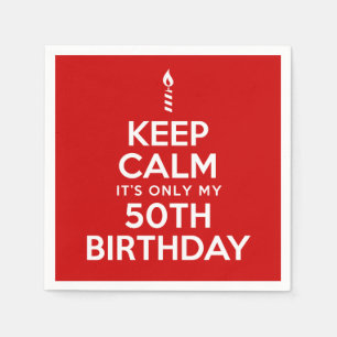 によって赤い私の第50誕生日だけである平静を保って下さい スタンダードカクテルナプキン