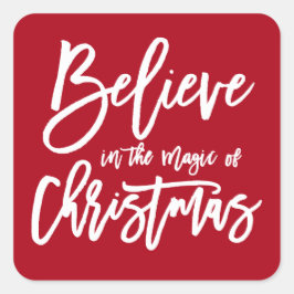 |にクリスマスの休日のステッカーの魔法を信じて下さい スクエアシール