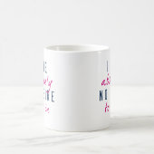 ～に合う欲求がない コーヒーマグカップ (中央)